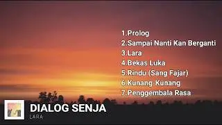 Dialog Senja - Lara