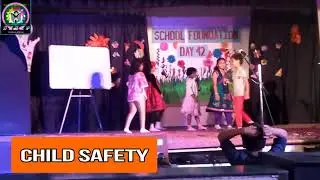 Foundation Day Activity Child Safety Drama