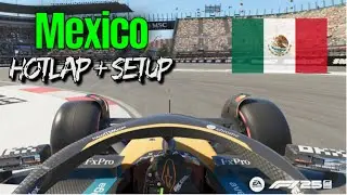 F1 25 MEXICO HOTLAP + SETUP - [1:15.610] - NO ASSISTS