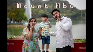 Mount Abu II Hill station II Dilwara Temple II Nakki Lake II Mall road II Chacha Museum II 2023