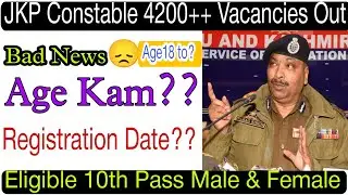 JKP Constable 4200 Vacancies Out|2024|Age Kam?? |What To Do