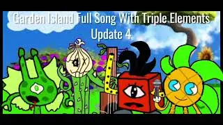 Garden Island Full Song Update 4