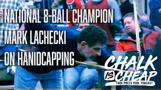 National 8-Ball Champion Mark Lachecki on Pool Handicapping Today