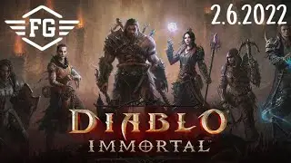 Diablo Immortal | 2.6.2022 | @FlyGunCZ