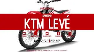 GAMBINO# KTM LEV&Eacute; #2017 (Prod by SMR Beatmaking)