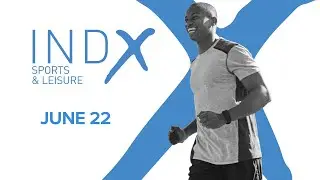INDX Sports and Leisure Highlight | June 2022