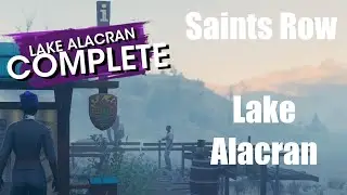Saints Row: Lake Alacran (Explore Hidden History)