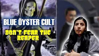 BLUE &Ouml;YSTER CULT REACTION  | (DON'T FEAR) THE REAPER REACTION | NEPALI GIRL REACTS