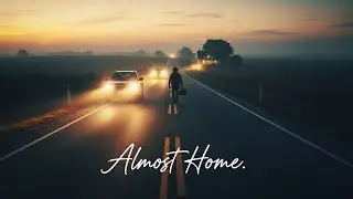 Almost Home