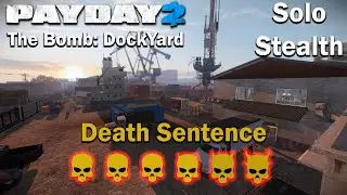 Payday 2 - The Bomb: DockYard - (СОЛО - СКРЫТО) - DSOD