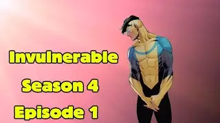 Invincible Season 4 series 1
