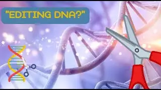 &ldquo;What is CRISPR? Gene Editing Made Simple&rdquo;