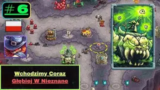 Zagrajmy w Kingdom Rush 5: Alliance  -( PL Odc.6 )- Wchodzimy Coraz Głębiej W Nieznane.