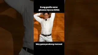 Kung sumayaw nalang sana si BBM sa SONA &ndash; 2025 Pres. Ferdinand Marcos Jr SONA 2025