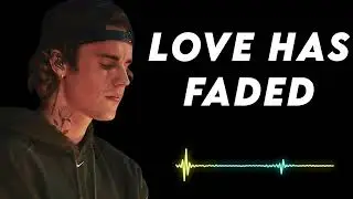 Justin bieber - Love Has Faded 
