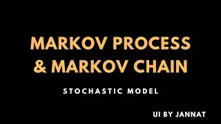 Markov Process and Markov Chain
