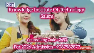 Knowledge Institute of Technology Salem | Courses, Placements & 2026 Admissions#KIT #Engineering
