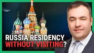 Russia&rsquo;s Little-Known Golden Visa Explained