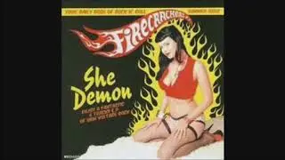 FIRECRACKERS - She Demon - First EP - 2005 (Full EP)
