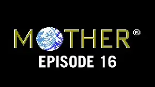 GIYGAS/GIEGUE FINALE | Ep 16 | Let's Play Mother / EarthBound Beginnings Blind Gameplay