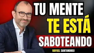 Rafael Santandreu REVELA El Secreto Para Dejar Atrás La NEGATIVIDAD