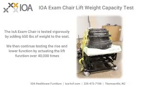 IoA Exam Chair Lift Weight Capacity Test