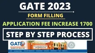 HOW TO FILL GATE FORM|| GATE 2023 FORM FILL||STEP BY STEP PROCESS||DOCUMNETS REQUIRED||PRADEEP RAWAT