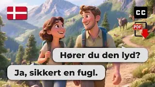 Easy Danish Conversation for Beginners &ndash; 🏞️ Hiking & Nature Talk (A2-B1)