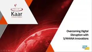Webinar: Overcoming Digital Disruption with S/4HANA Innovations