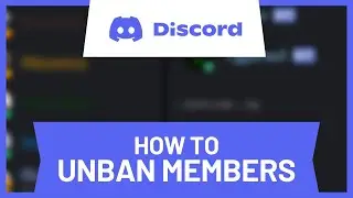 How to Unban Discord Members (2024) • Tutorial