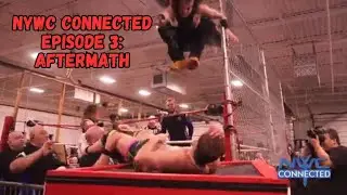 NYWC Connected Episode 3: Aftermath 2024