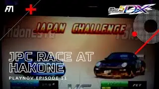 Playnov EP. 11: WMMT5DX: JPC Race At Hakone