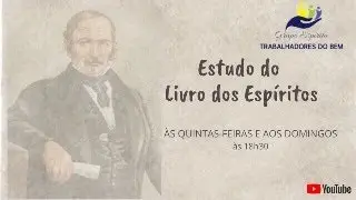 Estudo do Livro dos Espíritos com: Augusto Lima, Jaqueline Lima e Pedro Augusto