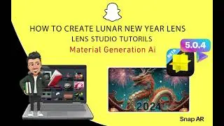 How to create Lunar New Year Lens -  Material Generation Ai - lens studio Beta