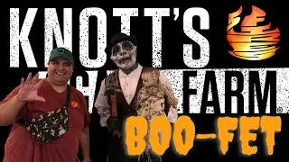 Boo-Fet At Knott&rsquo;s Scary Farm 2022 | Monsters, Dinner & Early Entry