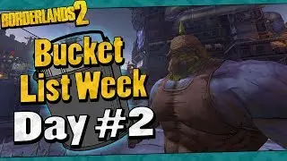 Borderlands 2 | Cobra Farming | Bucket List Week | Day #2
