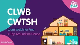 A Trip Around the House // Learn Welsh for Free