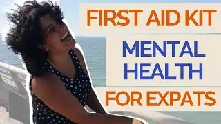 Better and Relieved Instantly | Mental Health First Aid Kit for Expats