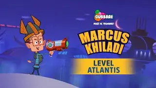 Marcus Khiladi - Level Atlantis | Marcus Level in Hindi | Cartoons for Kids in Hindi | Gubbare TV