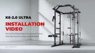 MIKOLO Fitness K6-2.0 Ultra Installation Guide | MIKOLO Fitness