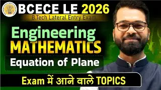 BCECE LE 2026 | Mathematics | Solid Geometry | Equation of Plane | BCECE LE Exam #bcecele