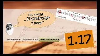 Musiktheorie einfach erkl&auml;rt 1.17 - (einfache) Taktart (en), Takt und Taktstrich   www.ccerkl&auml;rt.de