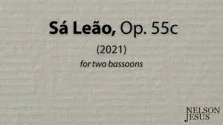 Sá Leão, Op. 55c