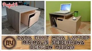 Cara Membuat Meja Laptop Minimalis sederhana di lengakapi dengan kabinet penyimpanan