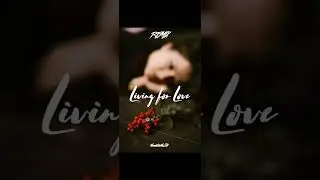 Living For Love | Whyteshadows ENGLISH REMIX 