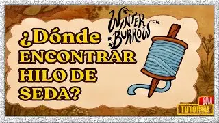 donde encontrar hilo de seda🎮| winter burrow tutorial gameplay espa&ntilde;ol