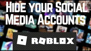 How to Hide Social Media Accounts in Roblox