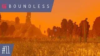 Boundless (Pre-Alpha) - Episode 11: Apologies