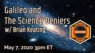Galileo and the Science Deniers