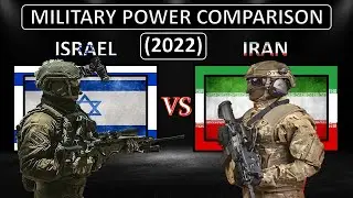 Israel vs Iran Military Power 2022 | Iran vs Israel Military Power 2022